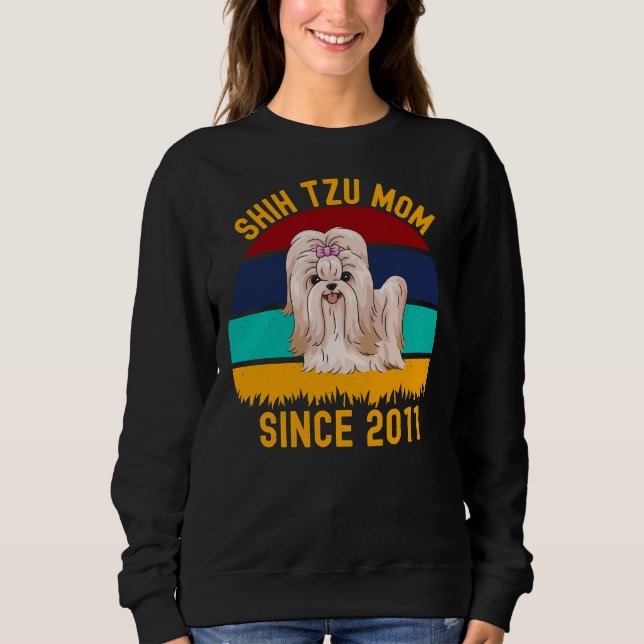Sweatshirt Chih Tzu Maman Depuis 2011 Chiens Citations (Devant)