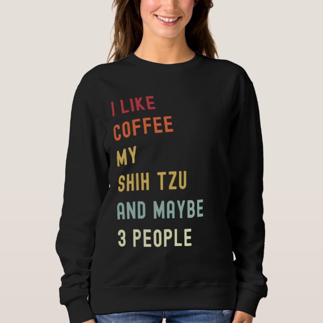 Sweatshirt Chih Tzu Retro Chien Et Café (Devant)