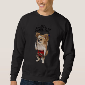 Sweatshirt Chihuahua Chien Muay Thai Kick Boxer Champion 1