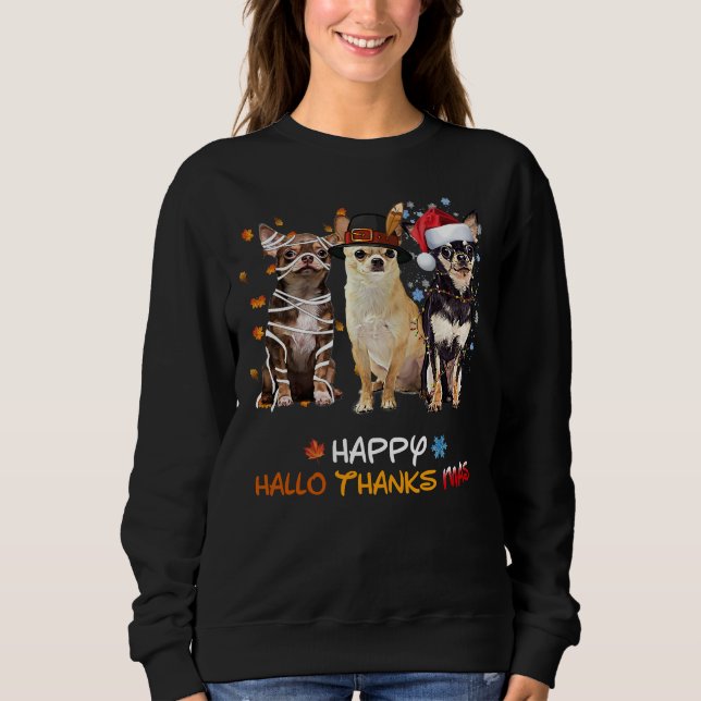 Sweatshirt Chihuahua Hallo Thanksmas (Devant)