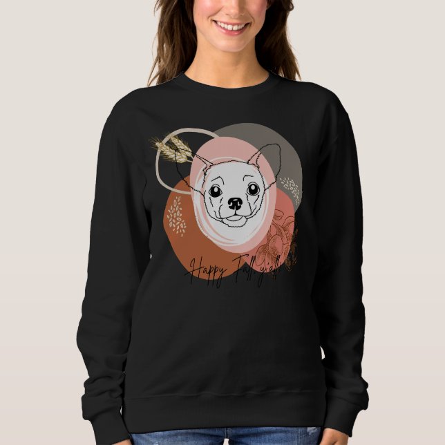 Sweatshirt Chihuahua Happy Fall Y Tout Il Est Doux Météo Il (Devant)