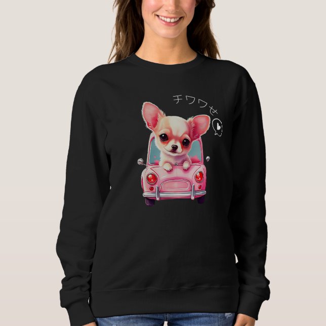 Sweatshirt Chihuahua with Japanese Happiness Pun Chiwawase (Devant)
