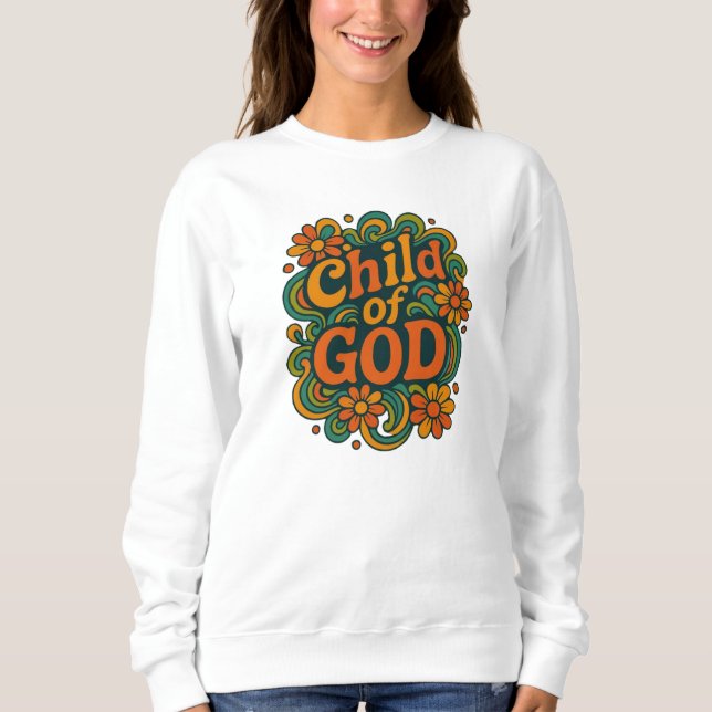 Sweatshirt Child of GOD - Christian (Devant)