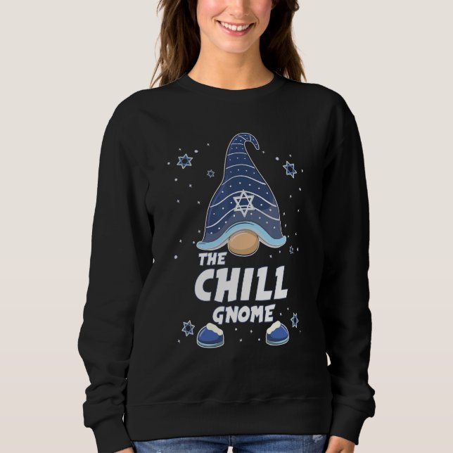 Sweatshirt Chill Gnome  Hanukkah Family Matching for men wome (Devant)