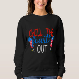 Sweatshirt Chill The Quatrième Sortie Fireworks Usa 4 juillet