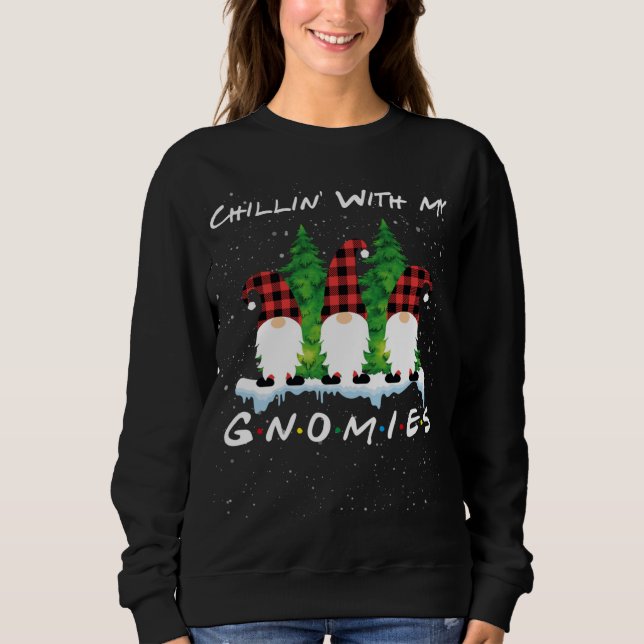 Sweatshirt Chillin' Avec Mes Gnomies Drôle Ami Gnome Christ (Devant)