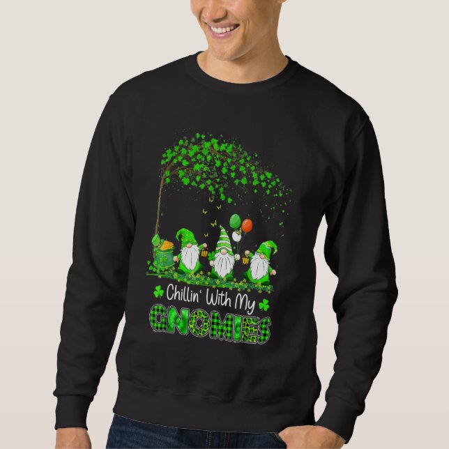Sweatshirt Chillin Avec Mes Gnomies Jour de la Saint Patrick  (Devant)