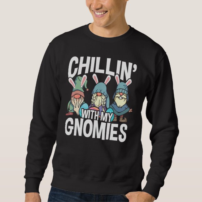 Sweatshirt Chillin' Avec Mes Gnomies Jour de Pâques Gnomes Av (Devant)