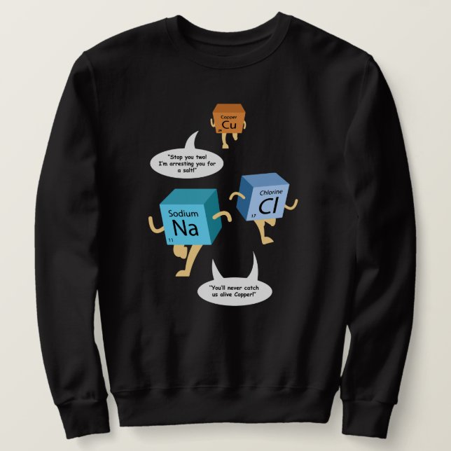 Sweatshirt Chimie Tableau périodique Gag nouveauté (Design devant)