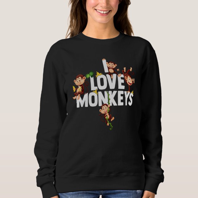 Sweatshirt Chimp I Love Singes Chimpanzé Singe (Devant)