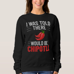 Sweatshirt Chipotle Peppers Sauce Chili Salsa Powder Queso Fo