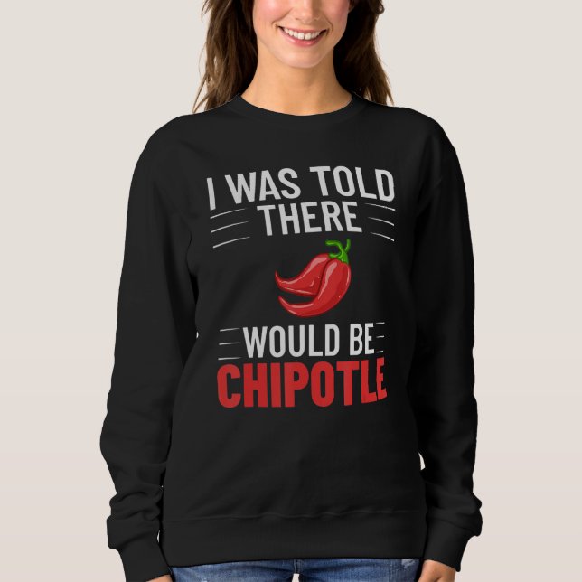 Sweatshirt Chipotle Peppers Sauce Chili Salsa Powder Queso Fo (Devant)