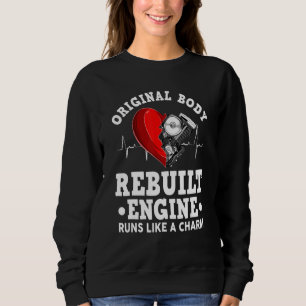 Sweatshirt Chirurgie à cœur ouvert Moteur reconstruit du corp