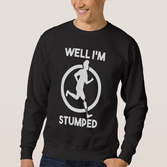 Sweatshirt Chirurgie d'amputation Jambe prothétique amputée E (Devant)