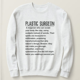 Sweatshirt Chirurgien plastique