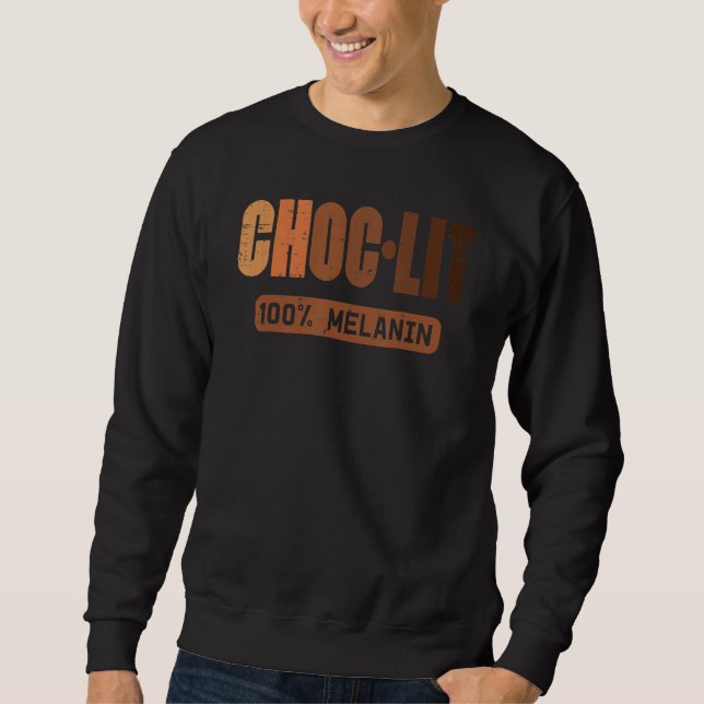 Sweatshirt Choc Lit Melanin Histoire de la fierté noire BHM A (Devant)