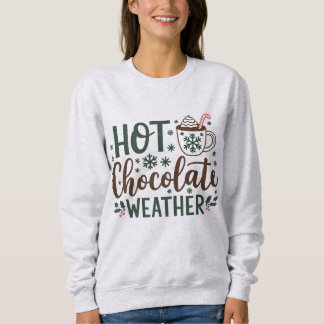 Sweatshirt Chocolat chaud, cacao chaud