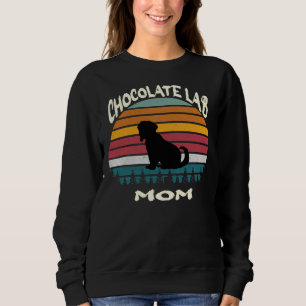 Sweatshirt Chocolat Lab Maman Labrador Mama Labrador Chocolat
