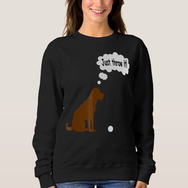 Sweatshirt Chocolat Labrador Retriever T Lab Dog (Devant)
