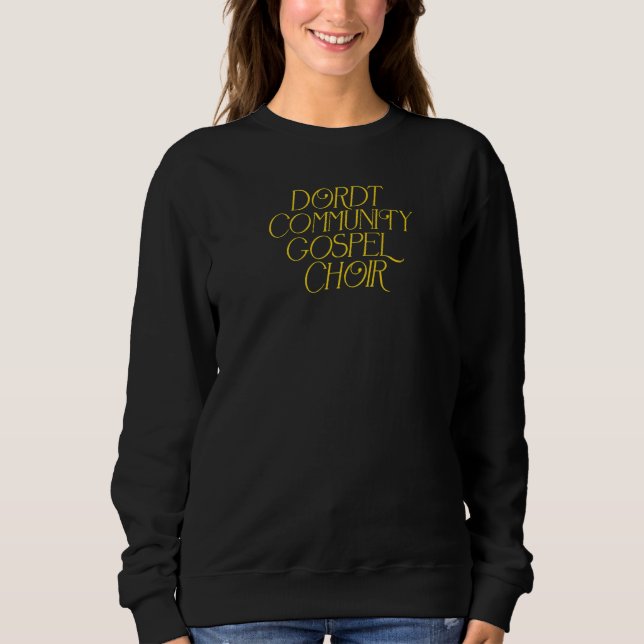 Sweatshirt Chœur Gospel de la Communauté Dordt (Devant)