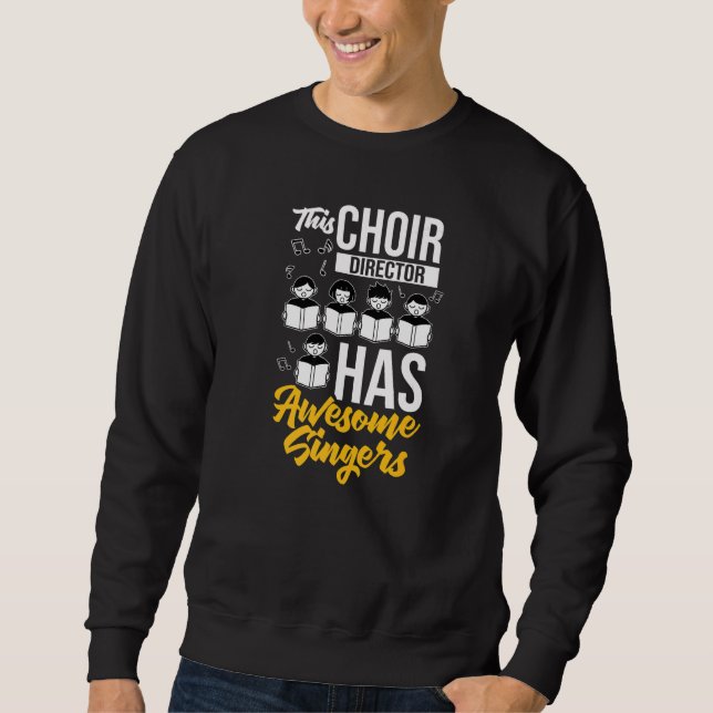Sweatshirt Choir Director Music Singer Notes Instrument Teach (Devant)