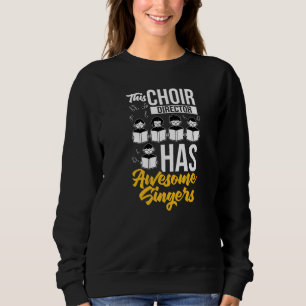 Sweatshirt Choir Director Music Singer Notes Instrument Teach