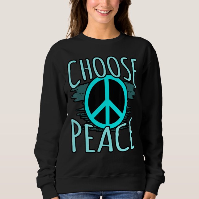 Sweatshirt Choisir la paix (Devant)