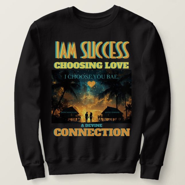 SWEATSHIRT CHOISIR L'AMOUR (Design devant)