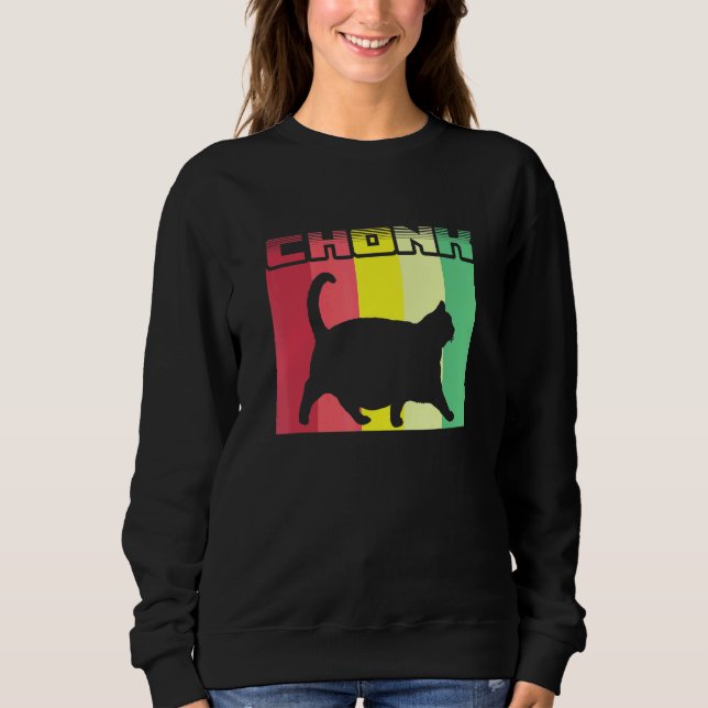 Sweatshirt Chonk Chat Dank Meme (Devant)