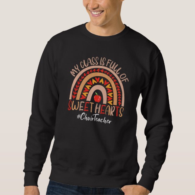 Sweatshirt Chorale Professeur Ma Classe Est Pleine De Coeurs  (Devant)
