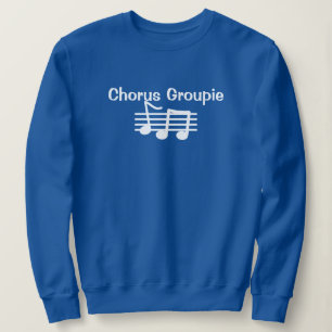 Sweatshirt Chorus Groupie Chemise à sueur féminine