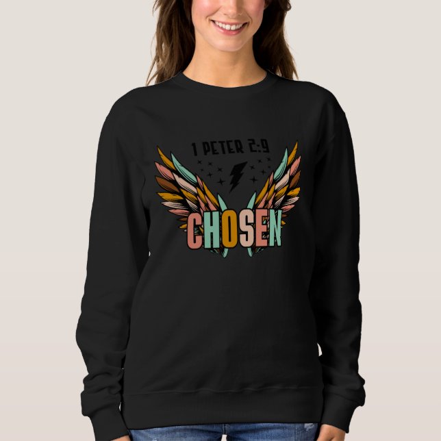Sweatshirt Chosen 1 Peter 29 Cross Happy Easter Day Christian (Devant)