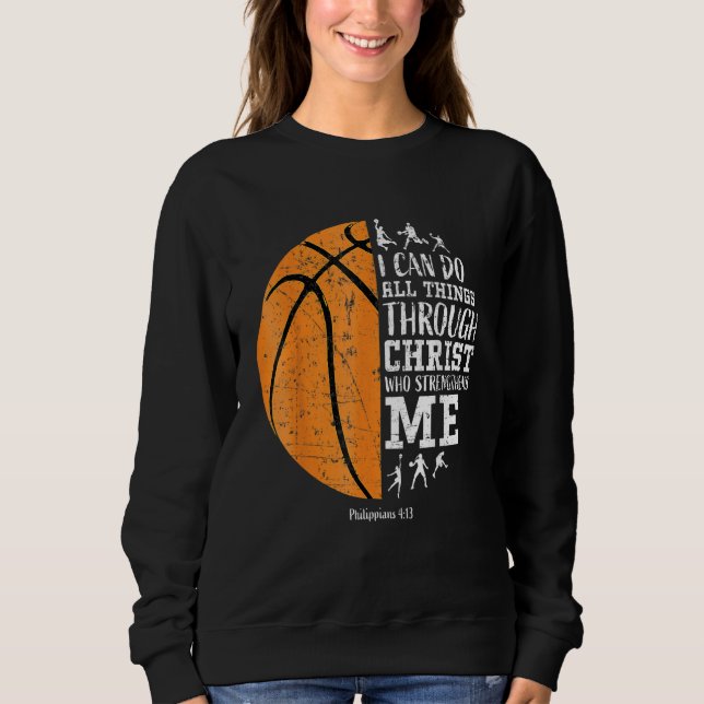 Sweatshirt Christian Basketball  I Can Do All Things Philippi (Devant)
