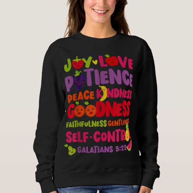 Sweatshirt Christian Bible Verse Fruit of The Spirit Galatian (Devant)