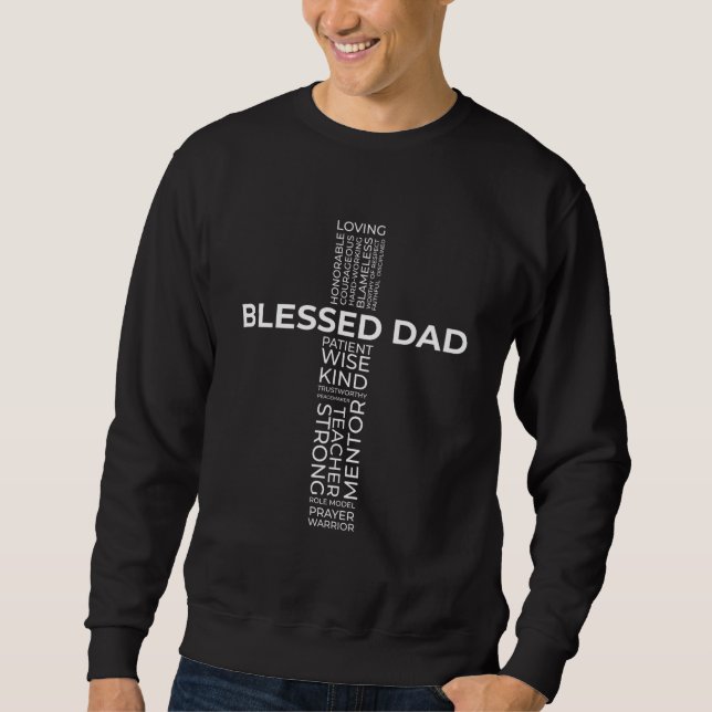 Sweatshirt Christian Blessed Papa Fête des pères croisée (Devant)