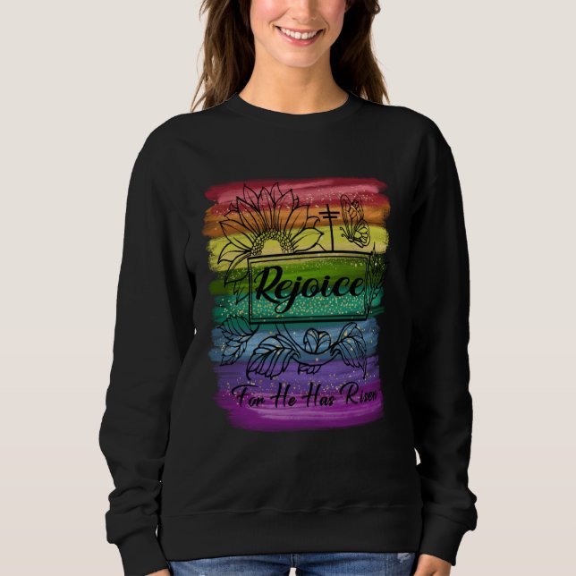 Sweatshirt Christian Easter Jesus Rejoice Fun He Is Risen Ins (Devant)