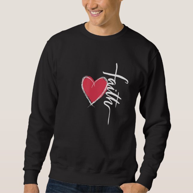 Sweatshirt Christian Faith & Grace Love God and Jesus Christi (Devant)
