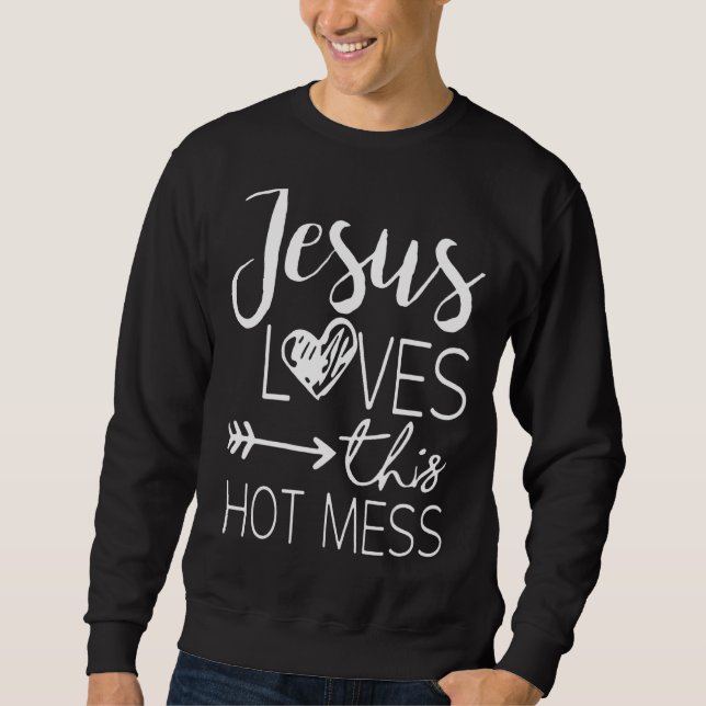 Sweatshirt Christian Jesus Aime Ce Mess Chaud (Devant)