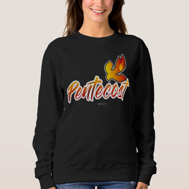 Sweatshirt Christian Pentecost Acts 2 Holy Spirit Flame Taile (Devant)