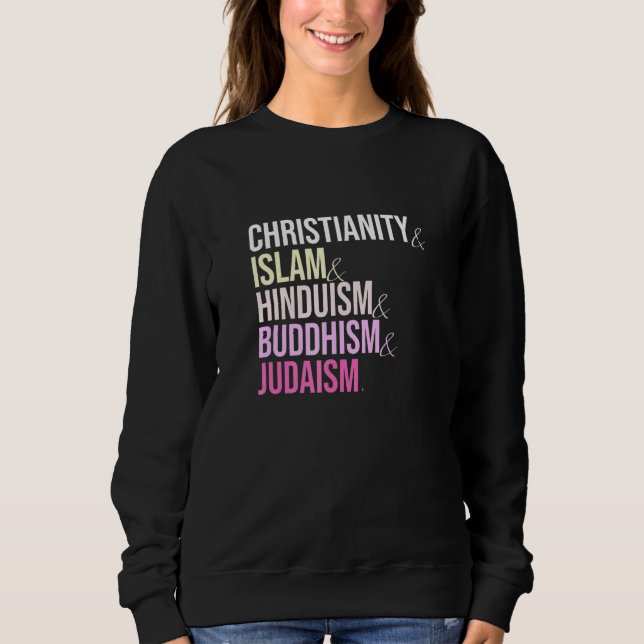 Sweatshirt Christianisme Islam hindouisme bouddhisme judaïsme (Devant)