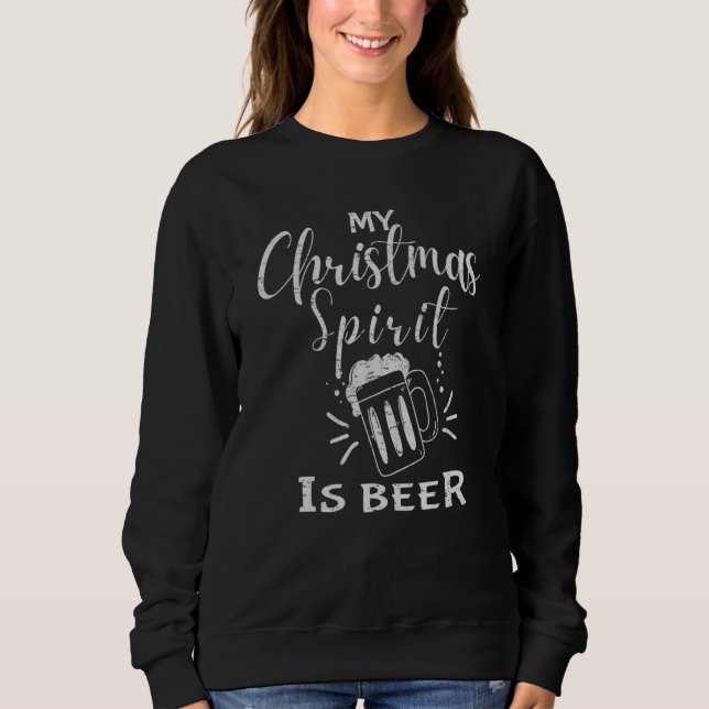 Sweatshirt Christmas Drinking Beer Liquor Drinker Saying (Devant)