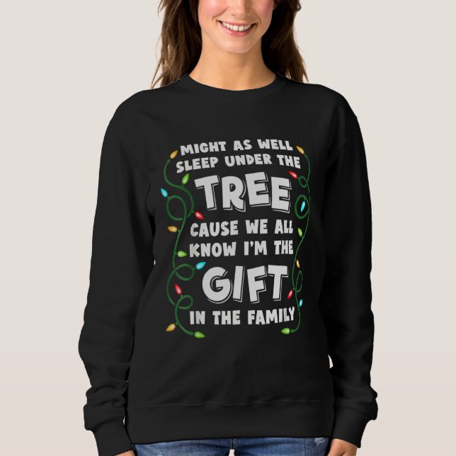 Sweatshirt Christmas Humor Men Women Favorite Person Christma (Devant)
