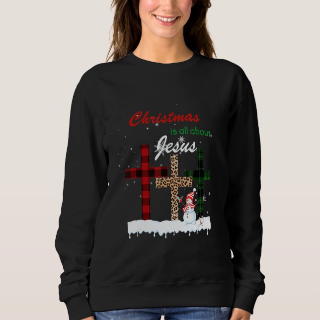 Sweatshirt Christmas Is All About Jesus Love Christian Xmas S (Devant)