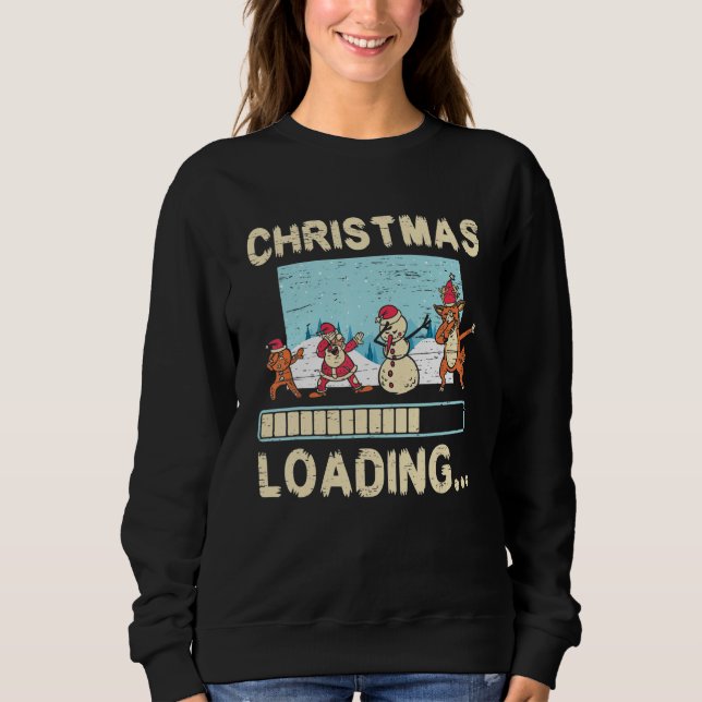 Sweatshirt Christmas Loading Santa Claus Reindeer Holidays (Devant)
