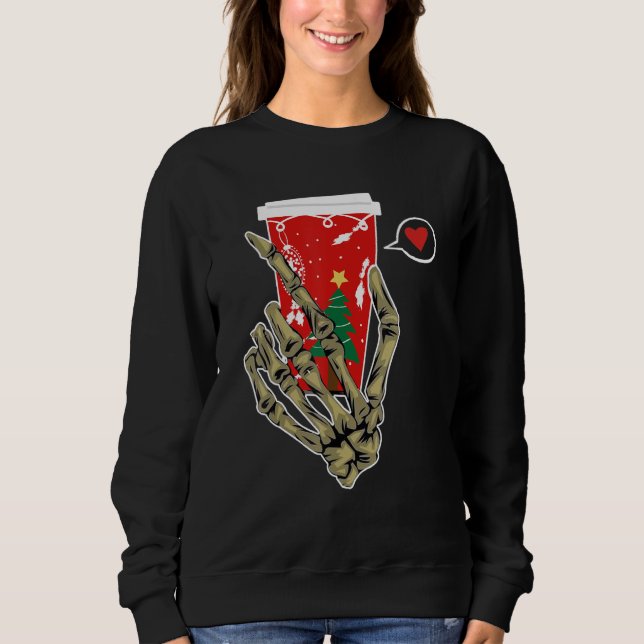 Sweatshirt Christmas Skeleton Hand Drinking Coffee Latte Paja (Devant)