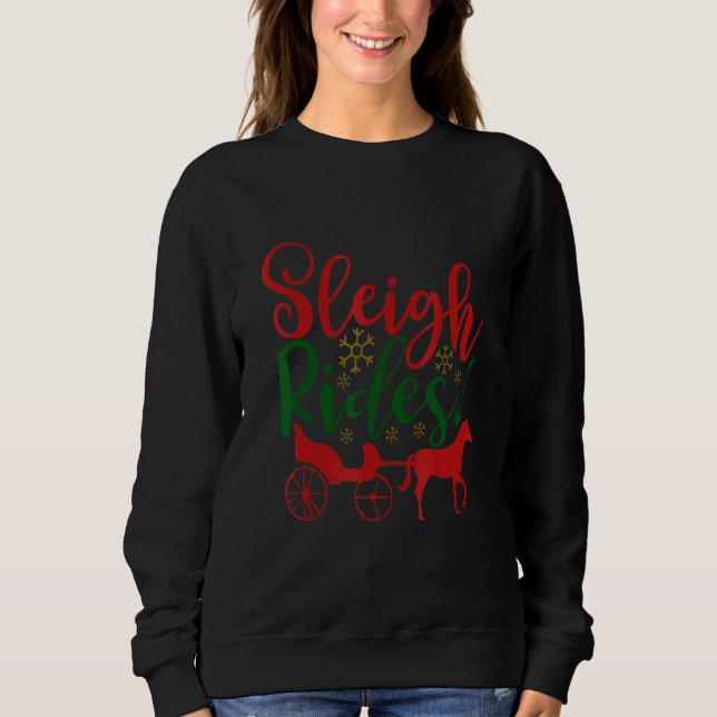Sweatshirt Christmas Sleigh Rides (Devant)