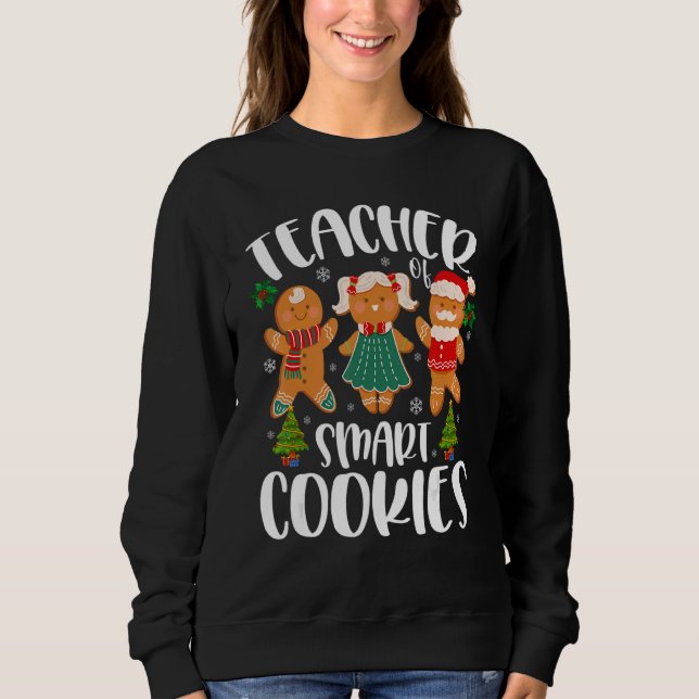 Sweatshirt Christmas Teacher Cute Gingerbread Cookies (Devant)
