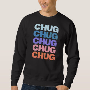 Sweatshirt Chug de conception de texte répétitif moderne