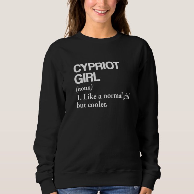 Sweatshirt Chypre Girl Definition Chypre Drapeau Pays Langue (Devant)