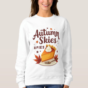 Sweatshirt Cieux d'automne et tartes Cozy automne